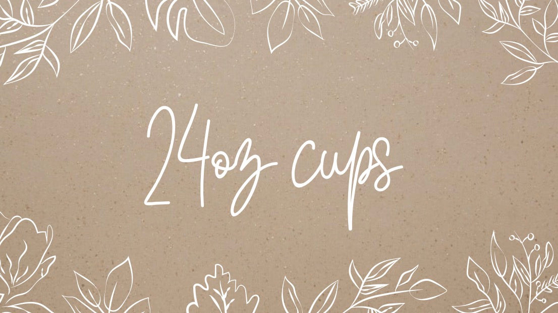 24oz customizable cups